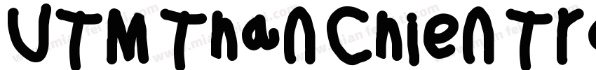 UTM Than Chien Tranh Regular字体转换